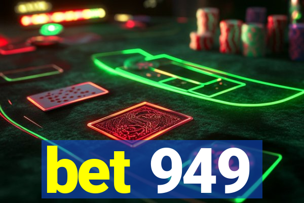 bet 949